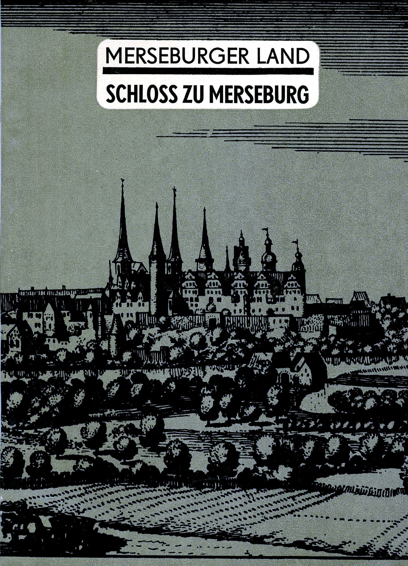 Merseburger Land - Schloss zu Merseburg - Ramm, Peter